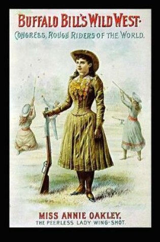 Cover of Buffalo Bill's Wild West Poster Annie Oakley Journal