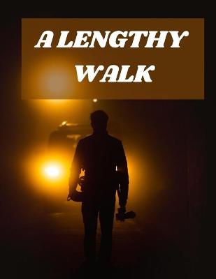 Book cover for A Lengthy Walk