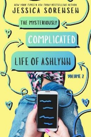 Cover of The Mysteriously Complicated Life of Ashlynn