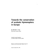 Book cover for Towards the Conservation of Aculeate Hymenoptera in Europe