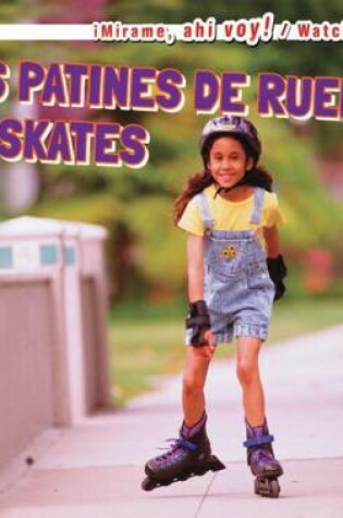 Cover of MIS Patines de Ruedas / My Skates