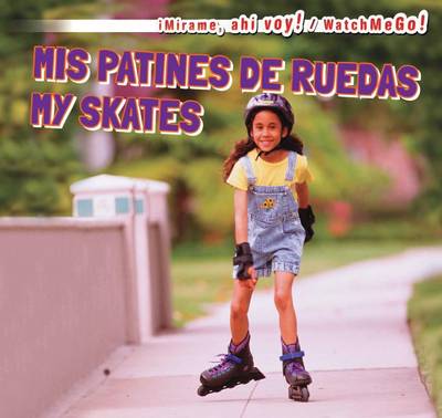Cover of MIS Patines de Ruedas / My Skates