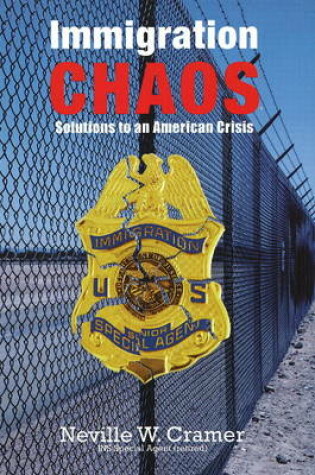 Cover of Immigration Chaos