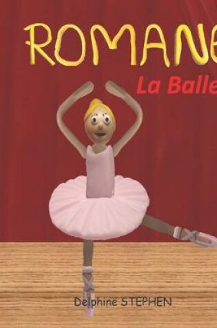 Cover of Romane la Ballerine