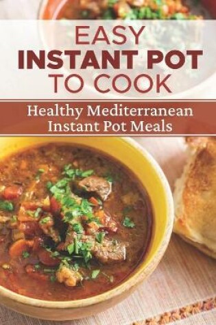 Cover of Easy Instant Pot To Cook