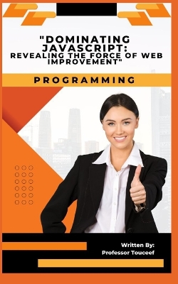 Book cover for "Dominating JavaScript