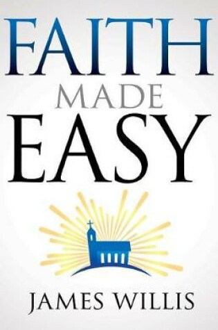 Cover of Faith Made Easy