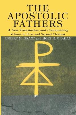 Book cover for The Apostolic Fathers, A New Translation and Commentary, Volume II