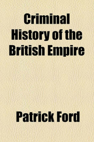 Cover of Criminal History of the British Empire