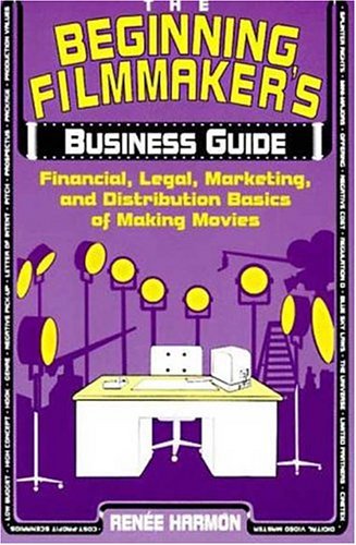 Book cover for The Beginning Filmmaker's Business Guide