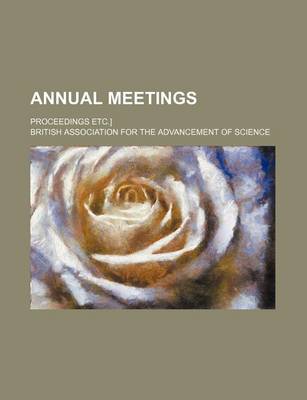 Book cover for Annual Meetings; Proceedings Etc.]