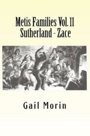 Cover of Metis Families Vol. 11 Sutherland - Zace