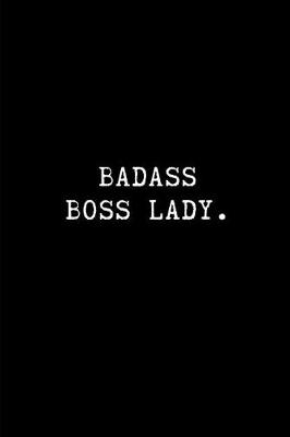 Book cover for Badass Boss Lady.