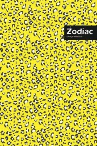 Cover of Zodiac Lifestyle, Animal Print, Write-in Notebook, Dotted Lines, Wide Ruled, Medium Size 6 x 9 Inch, 144 Pages (Yellow)