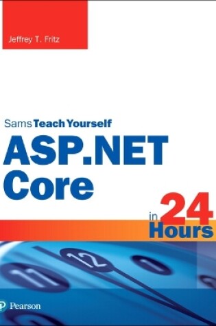 Cover of ASP.NET Core in 24 Hours, Sams Teach Yourself