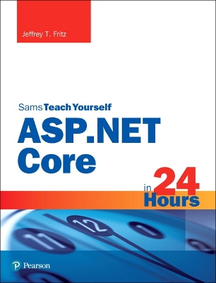 Cover of ASP.NET Core in 24 Hours, Sams Teach Yourself