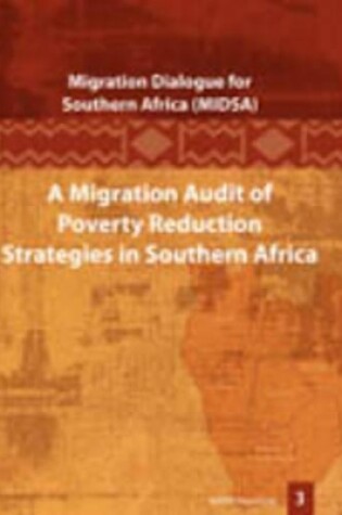 Cover of A Migration Audit of Poverty Reduction Strategies in Southern Africa