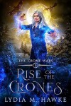 Book cover for Rise of the Crones