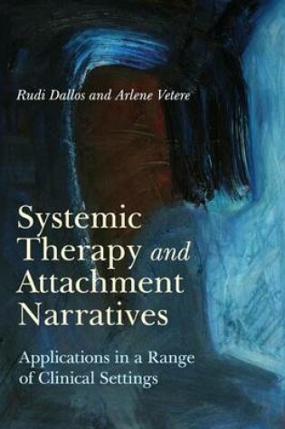 Cover of Systemic Therapy and Attachment Narratives