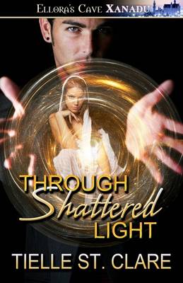 Book cover for Through Shattered Light