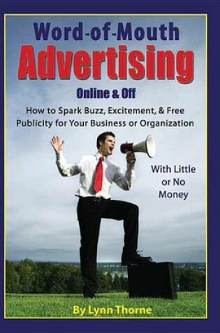 Cover of Word of Mouth Advertising Online & Off