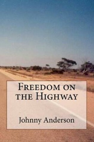 Cover of Freedom on the Highway