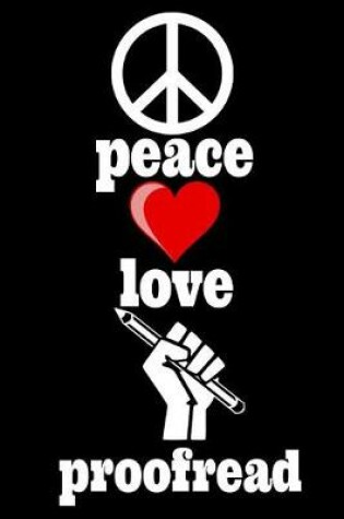 Cover of Peace Love Proofread