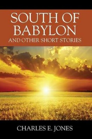 Cover of South of Babylon