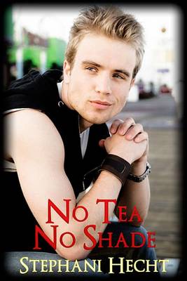 Book cover for No Tea, No Shade