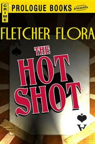 Cover of The Hot Shot