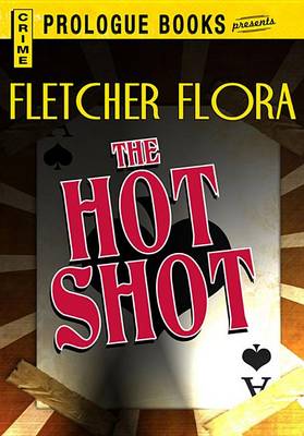 Book cover for The Hot Shot