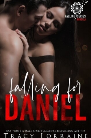 Cover of Falling For Daniel