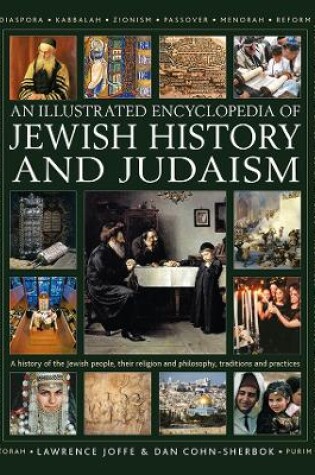Cover of Jewish History and Judaism: An Illustrated Encyclopedia of