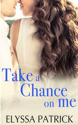 Book cover for Take a Chance on Me