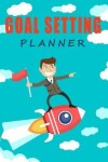 Book cover for Goal Setting Planner