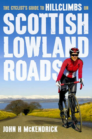 Cover of Scottish Lowland Roads