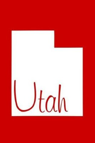 Cover of Utah - Red Lined Notebook with Margins