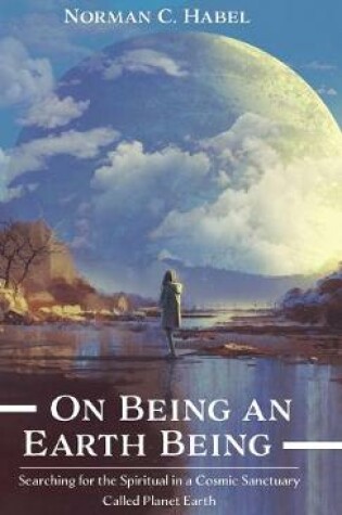 Cover of On Being an Earth Being