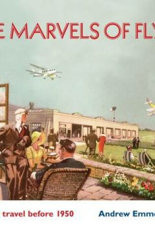 Cover of The Marvels of Flying