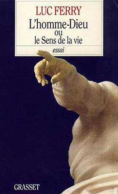 Book cover for L'Homme-Dieu Ou Le Sens de la Vie