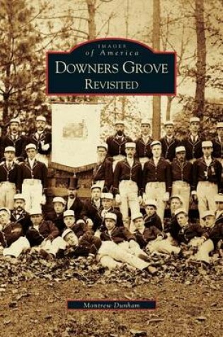 Cover of Downer's Grove Revisited