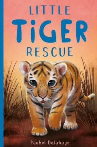 Cover of Little Tiger Rescue