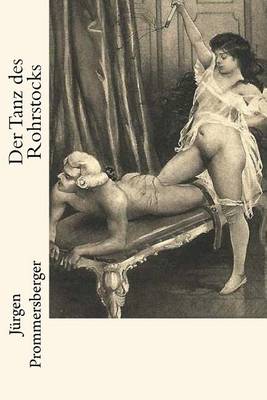 Book cover for Der Tanz des Rohrstocks
