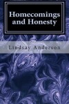 Book cover for Homecomings and Honesty