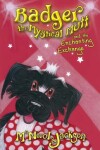 Book cover for Badger the Mystical Mutt and the Enchanting Exchange