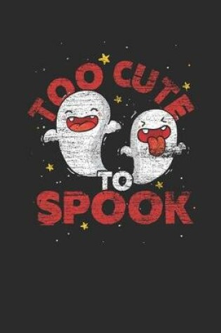Cover of Too Cute Too Spook
