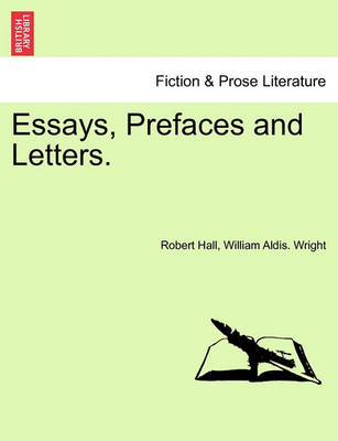 Book cover for Essays, Prefaces and Letters.