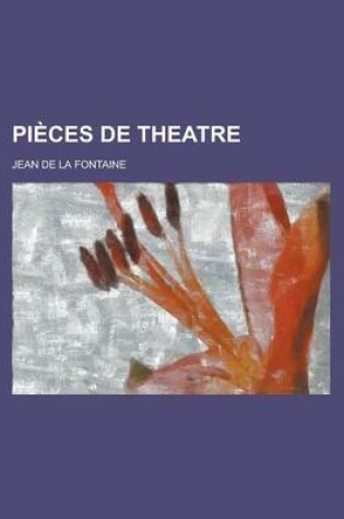 Cover of Pieces de Theatre