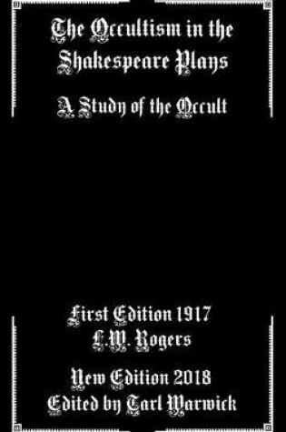 Cover of The Occultism in the Shakespeare Plays