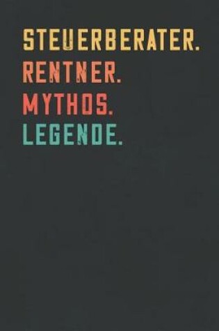 Cover of Steuerberater. Rentner. Mythos. Legende.